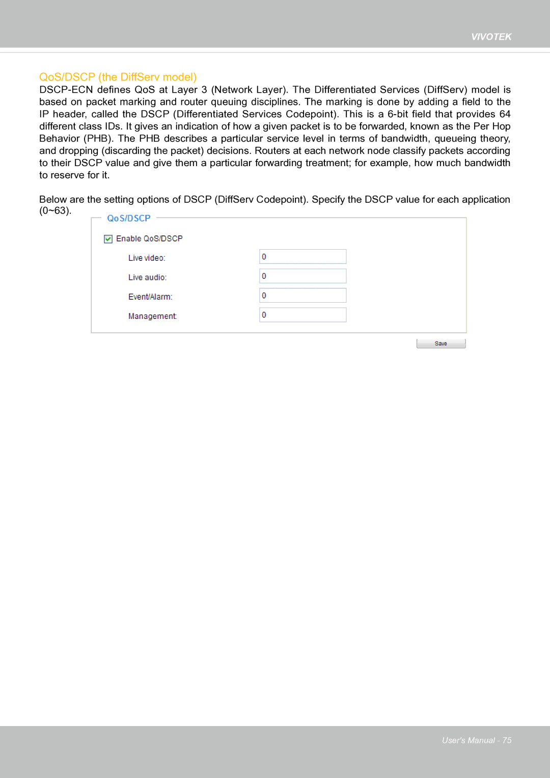 Vivotek fd8363 user manual QoS/DSCP the DiffServ model 