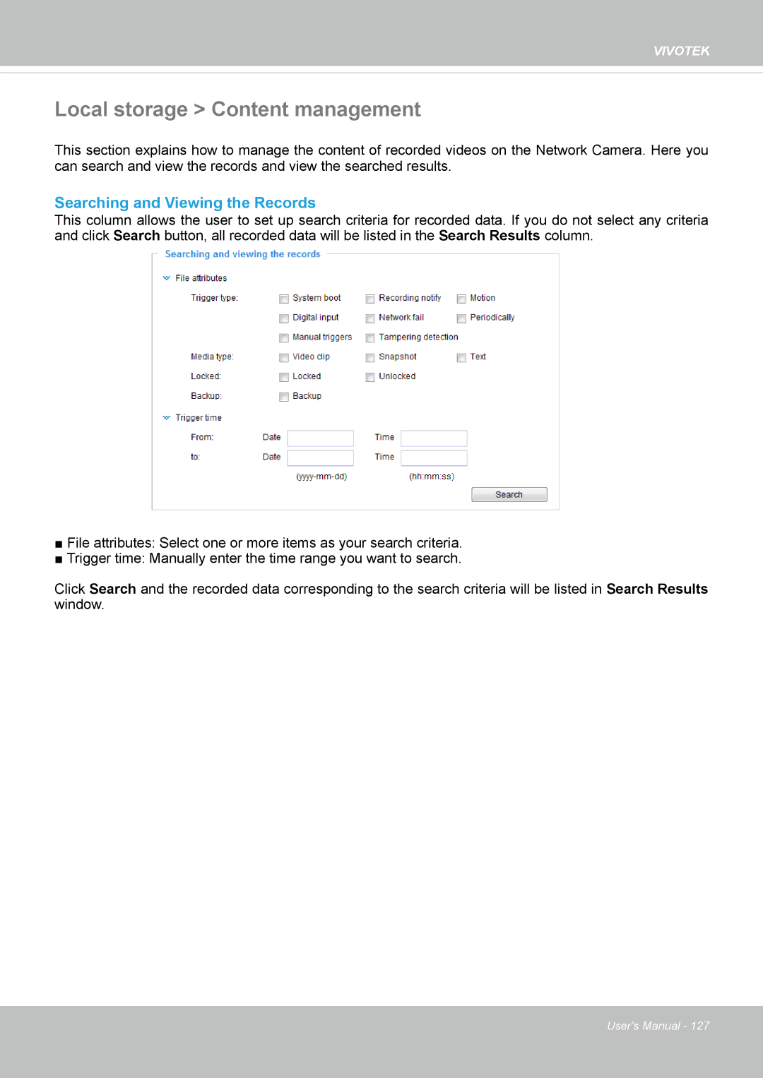 Vivotek FD8365EHV user manual Local storage Content management, Searching and Viewing the Records 