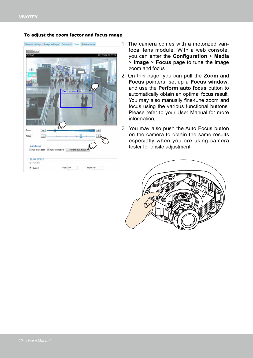 Vivotek FD8365EHV user manual To adjust the zoom factor and focus range 