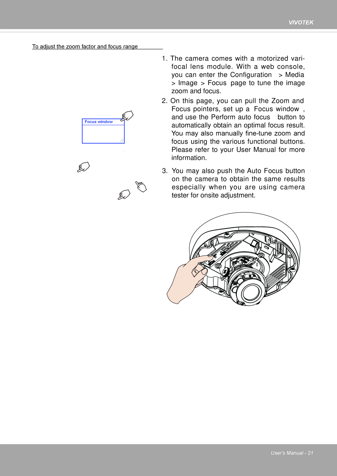 Vivotek FD8371EV user manual To adjust the zoom factor and focus range 