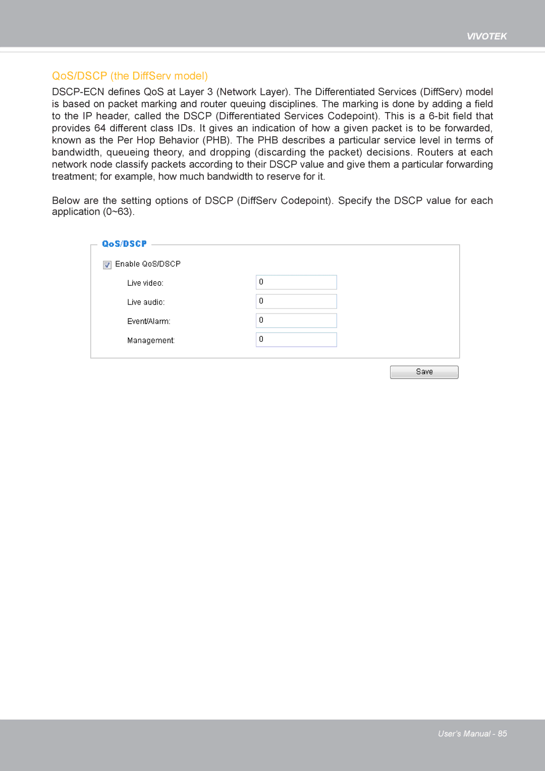 Vivotek FD8371EV user manual QoS/DSCP the DiffServ model 