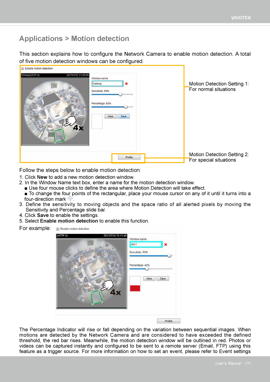 Vivotek FE8173 user manual Applications Motion detection, Follow the steps below to enable motion detection 