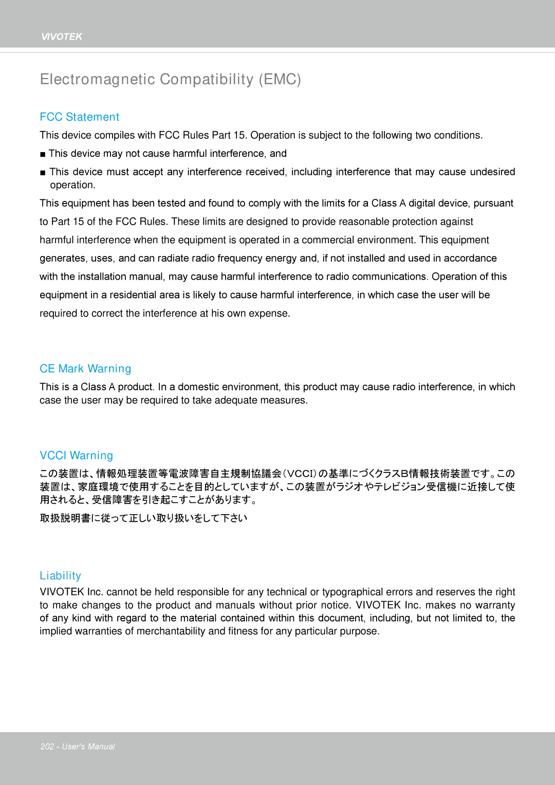 Vivotek FE8173 user manual Electromagnetic Compatibility EMC, FCC Statement, CE Mark Warning, Vcci Warning, Liability 