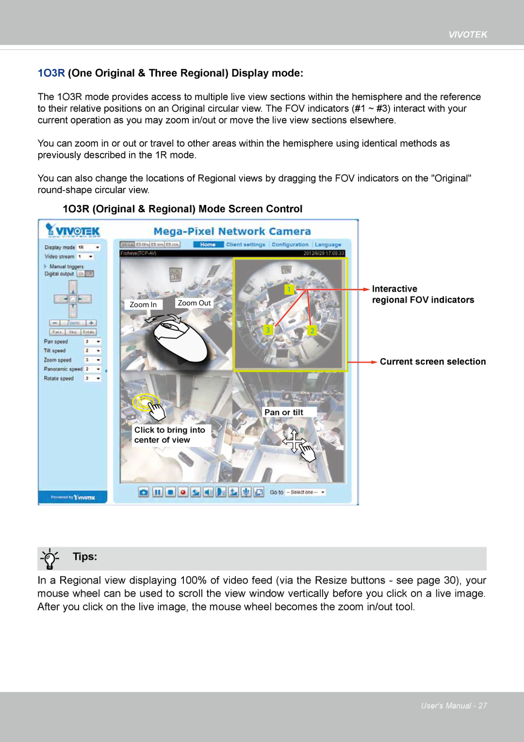 Vivotek FE8173 user manual 1O3R One Original & Three Regional Display mode 