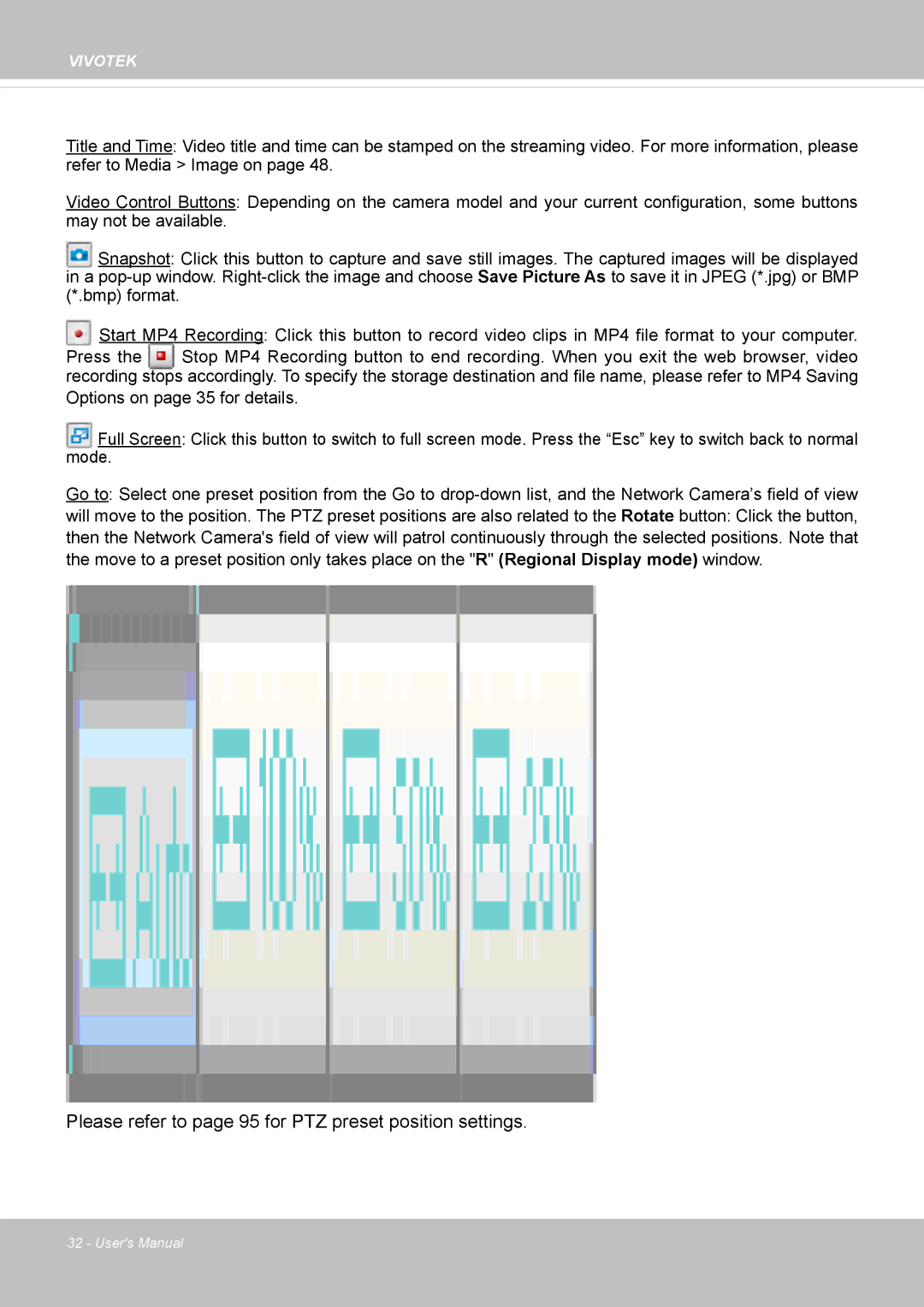 Vivotek FE8173 user manual Please refer to page 95 for PTZ preset position settings 