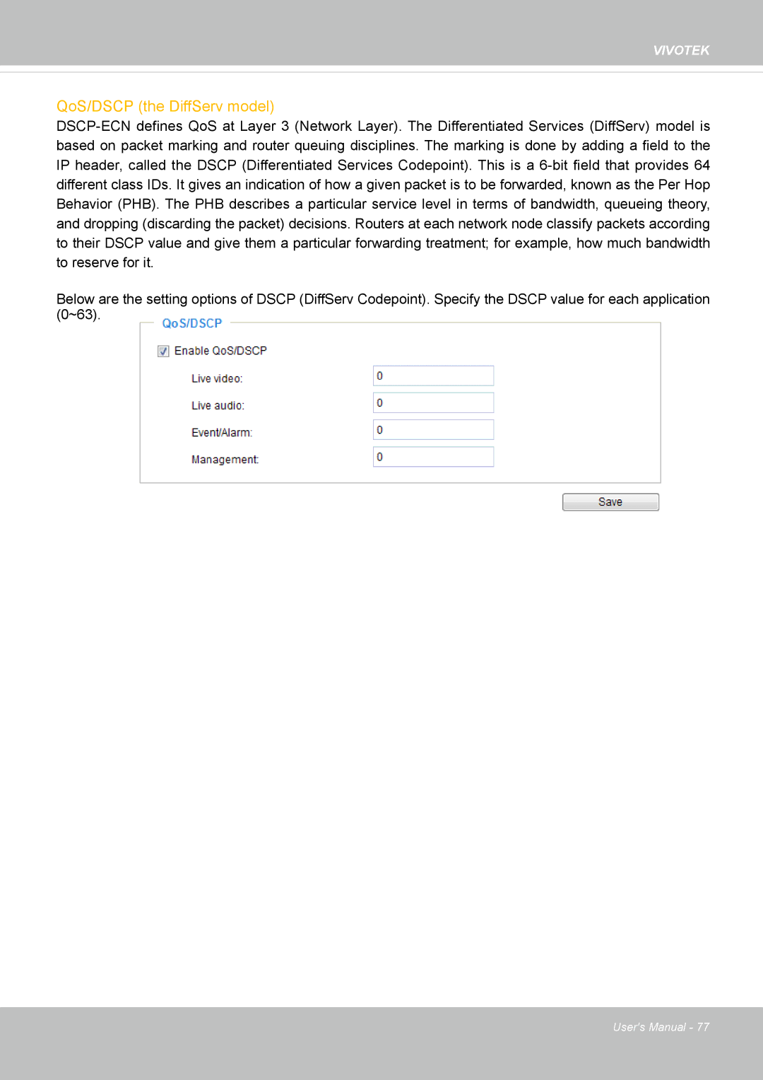 Vivotek FE8173 user manual QoS/DSCP the DiffServ model 