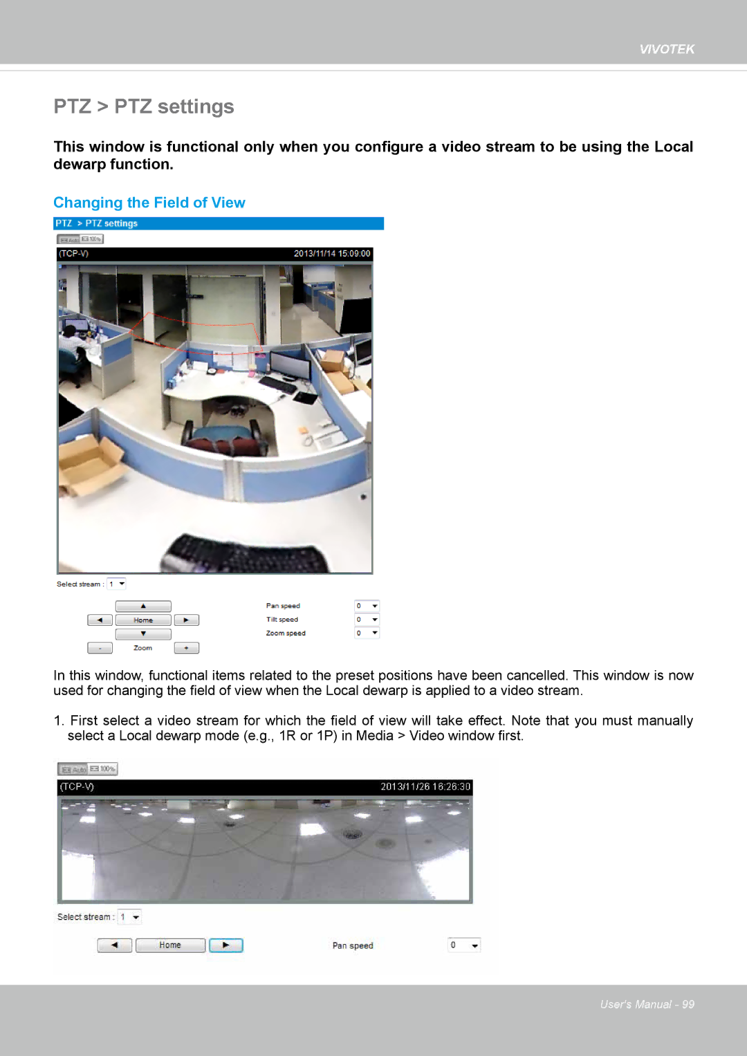 Vivotek FE8174 user manual PTZ PTZ settings, Changing the Field of View 
