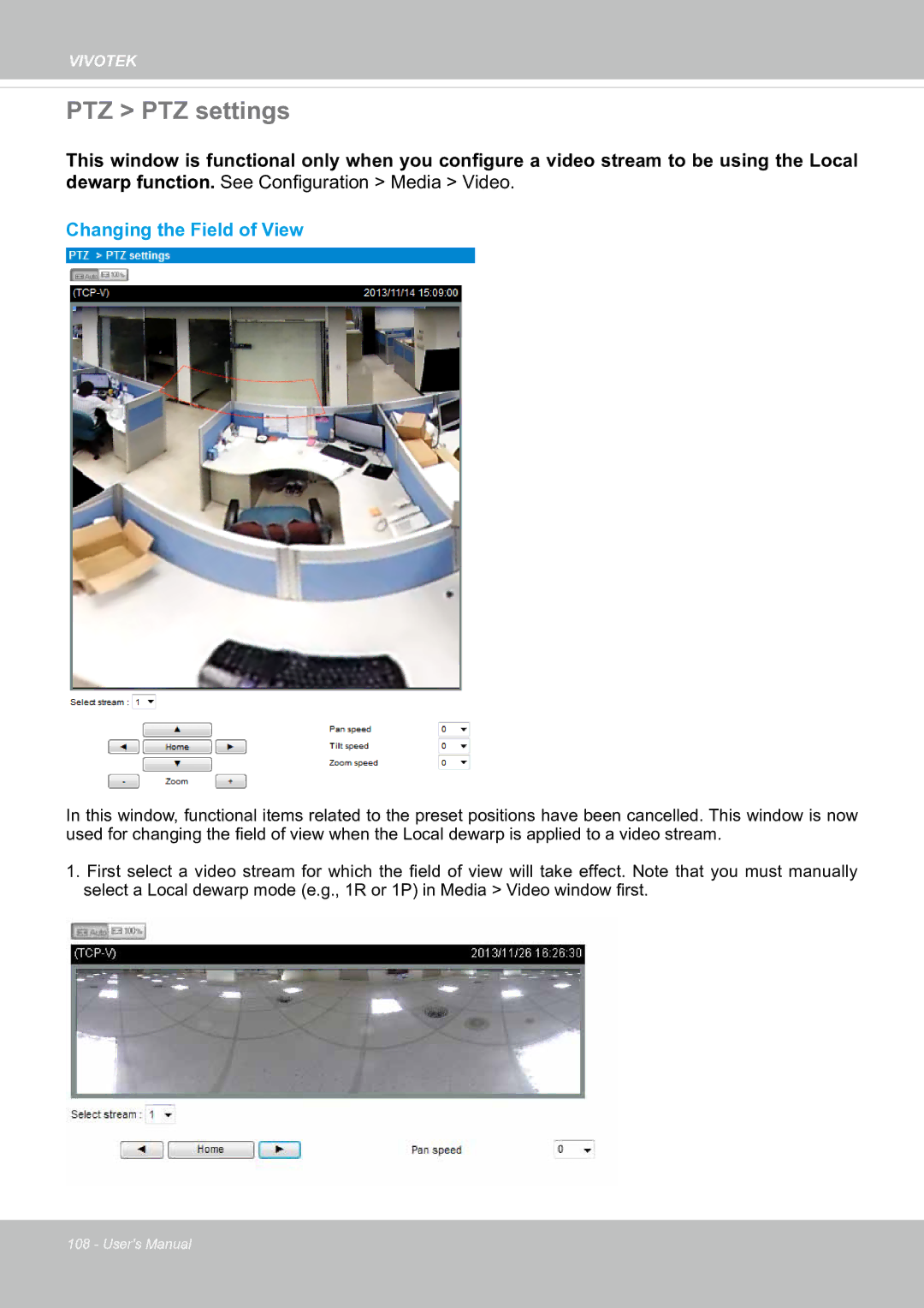 Vivotek FE8181V user manual PTZ PTZ settings, Changing the Field of View 
