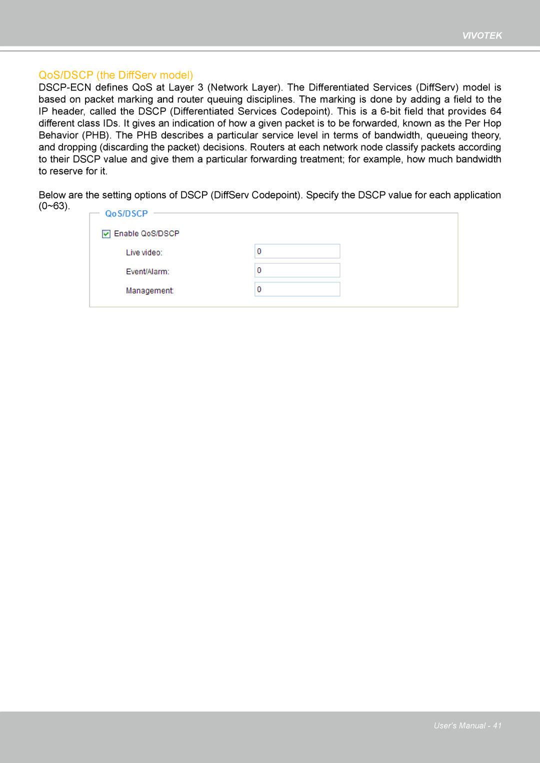 Vivotek H.264 manual QoS/DSCP the DiffServ model 