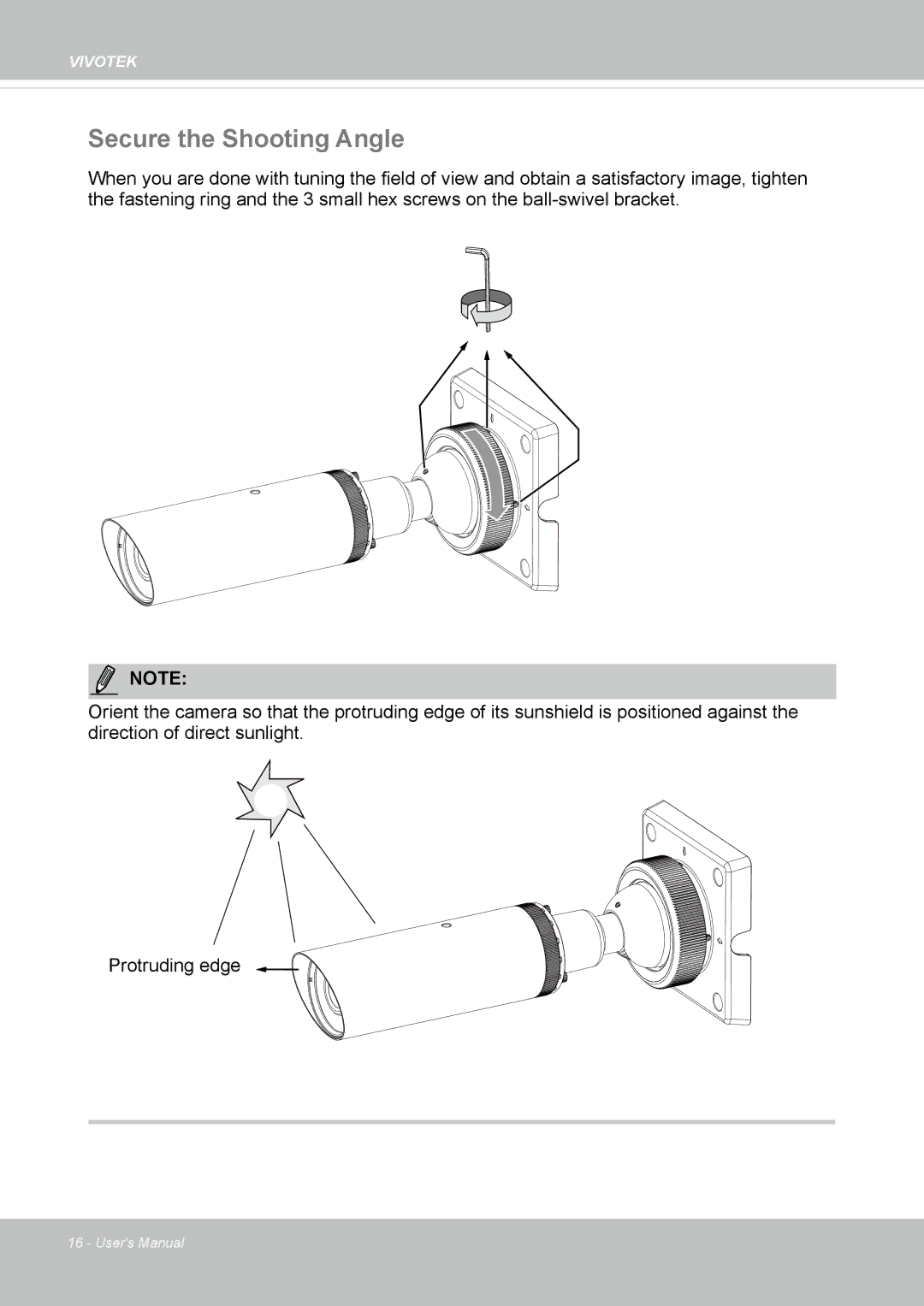 Vivotek IB8354-C user manual Secure the Shooting Angle 