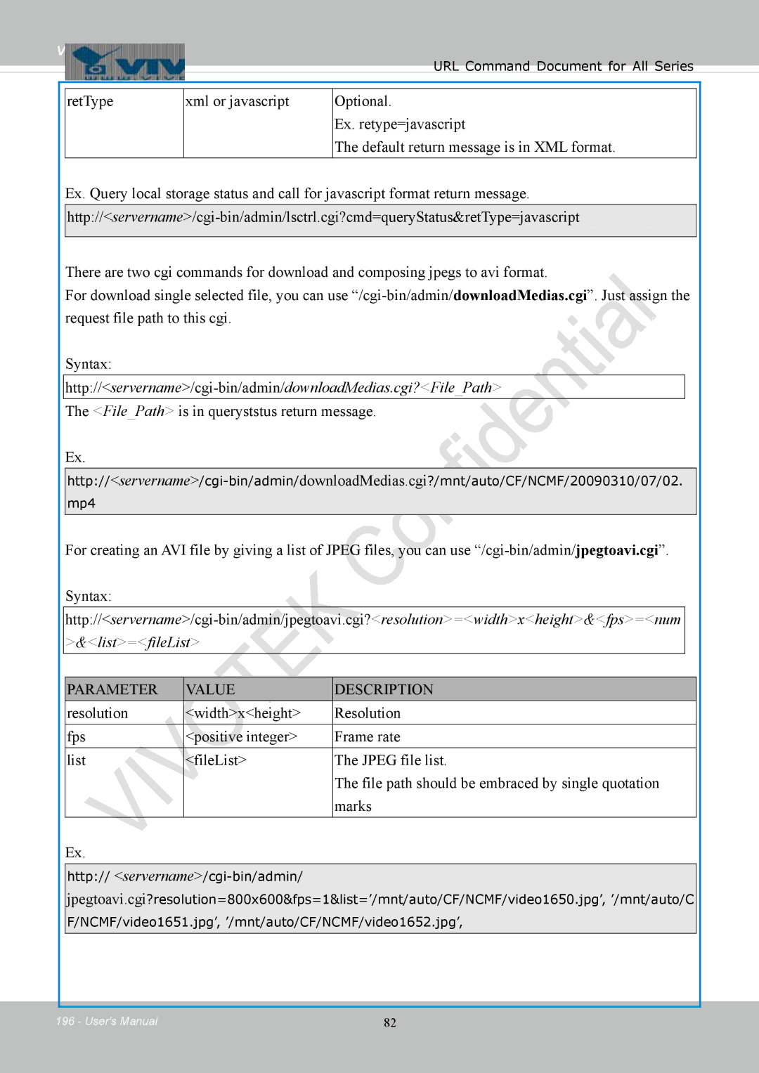 Vivotek IB8354-C Http//servername/cgi-bin/admin/downloadMedias.cgi?FilePath, FilePath is in queryststus return message 