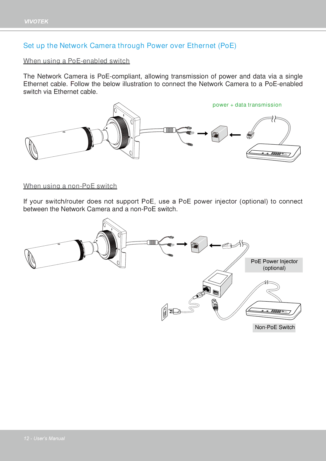 Vivotek IP-8332C user manual Set up the Network Camera through Power over Ethernet PoE 