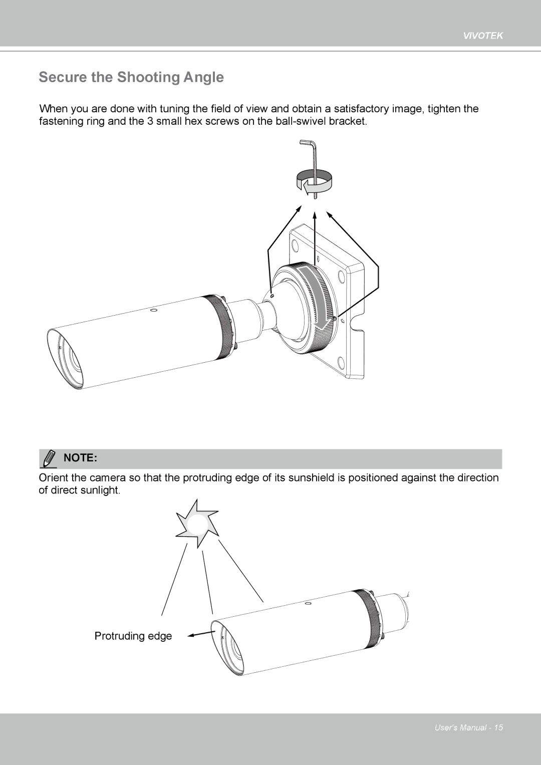 Vivotek IP-8332C user manual Secure the Shooting Angle 