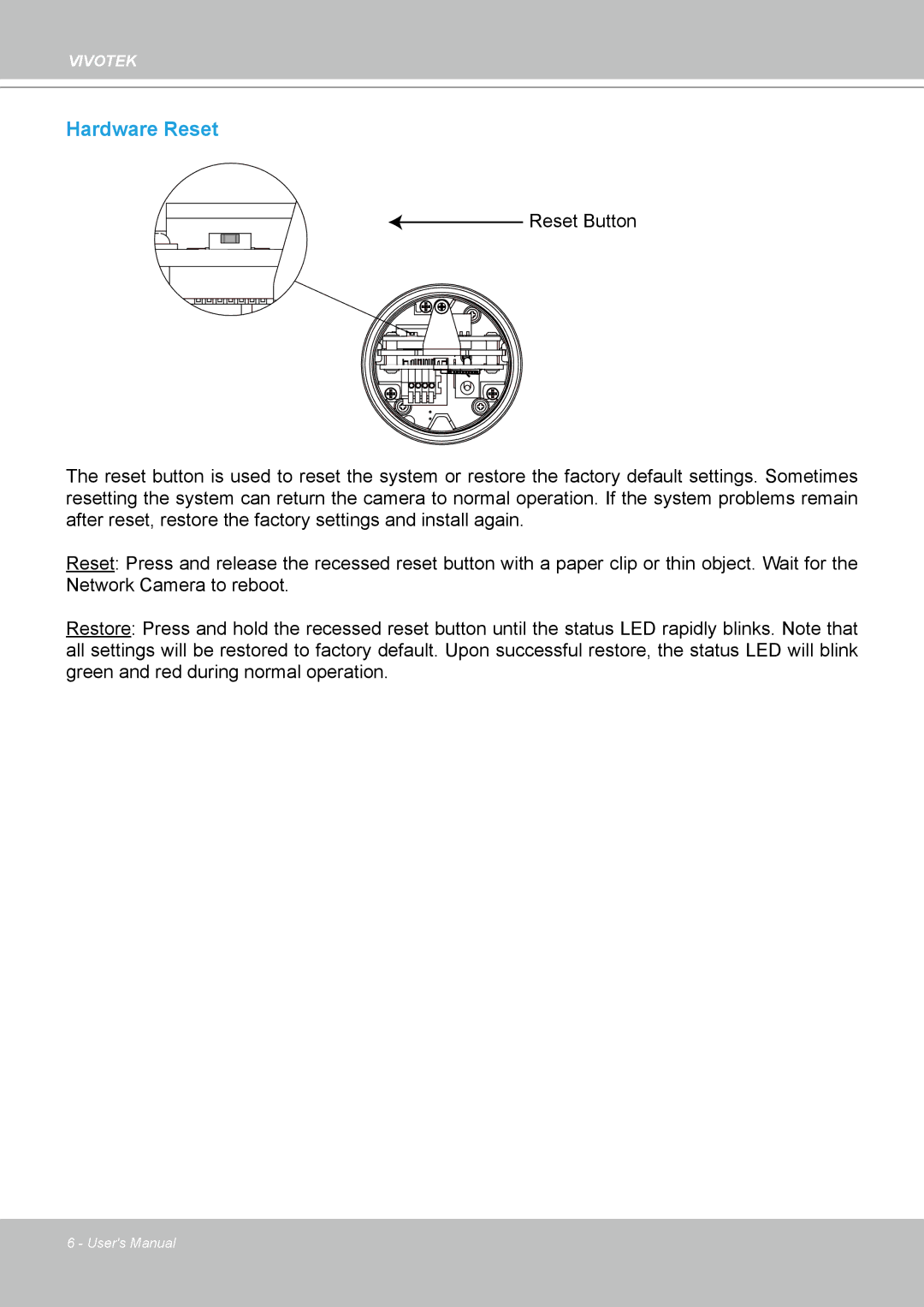 Vivotek IP-8332C user manual Hardware Reset 