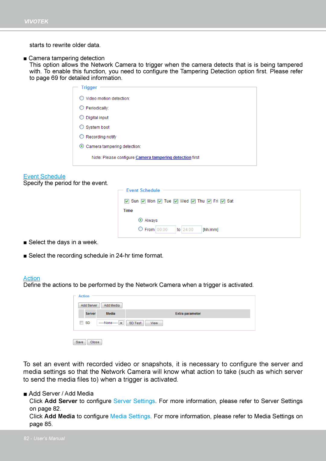 Vivotek IP-8332C user manual Action 