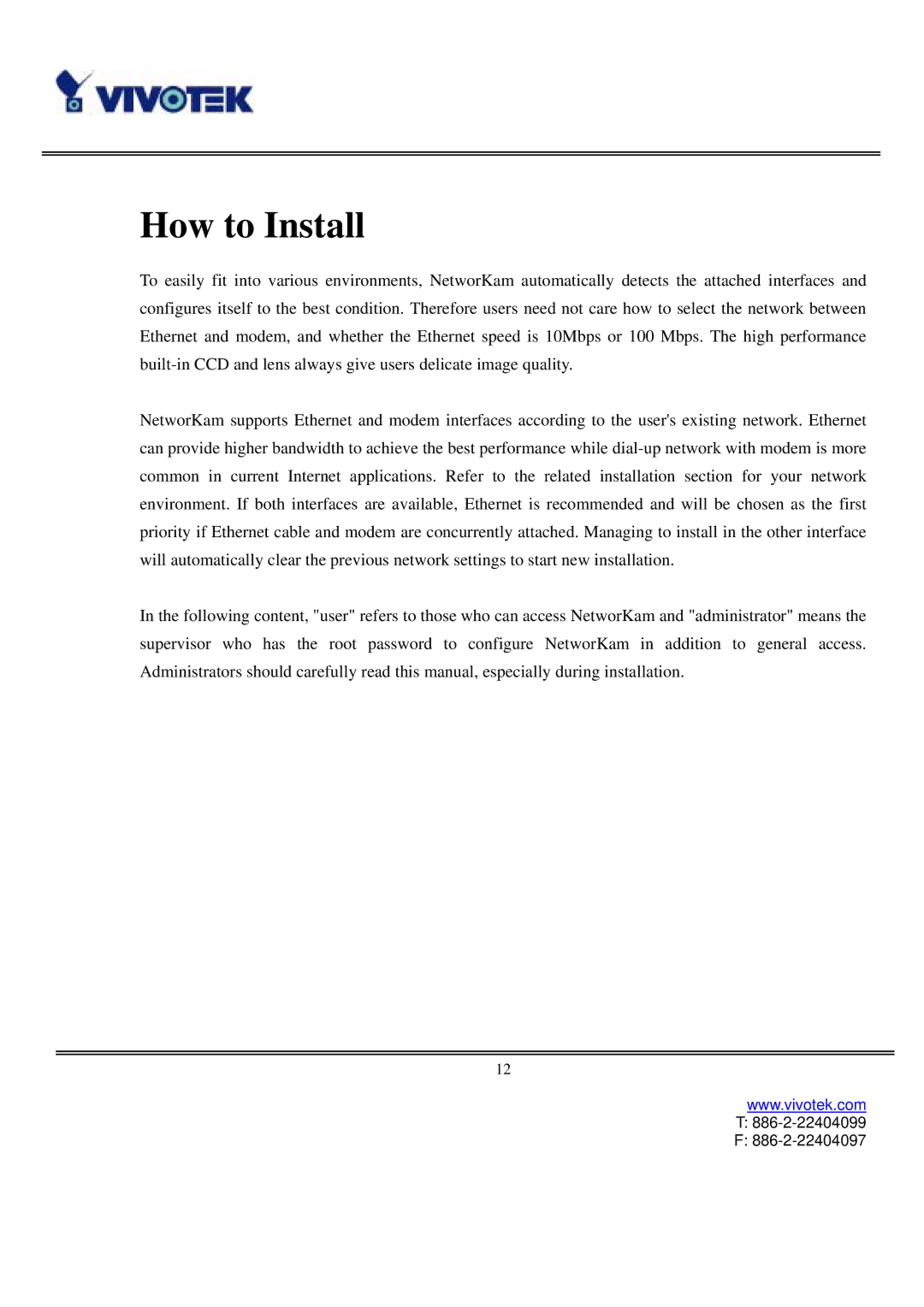 Vivotek IP2111, IP2121 user manual How to Install 