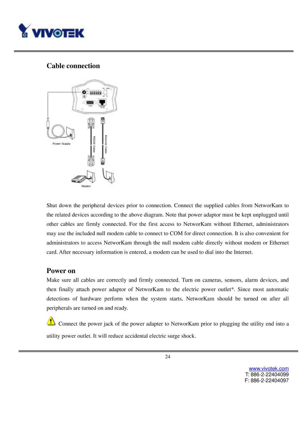 Vivotek IP2111, IP2121 user manual Cable connection 