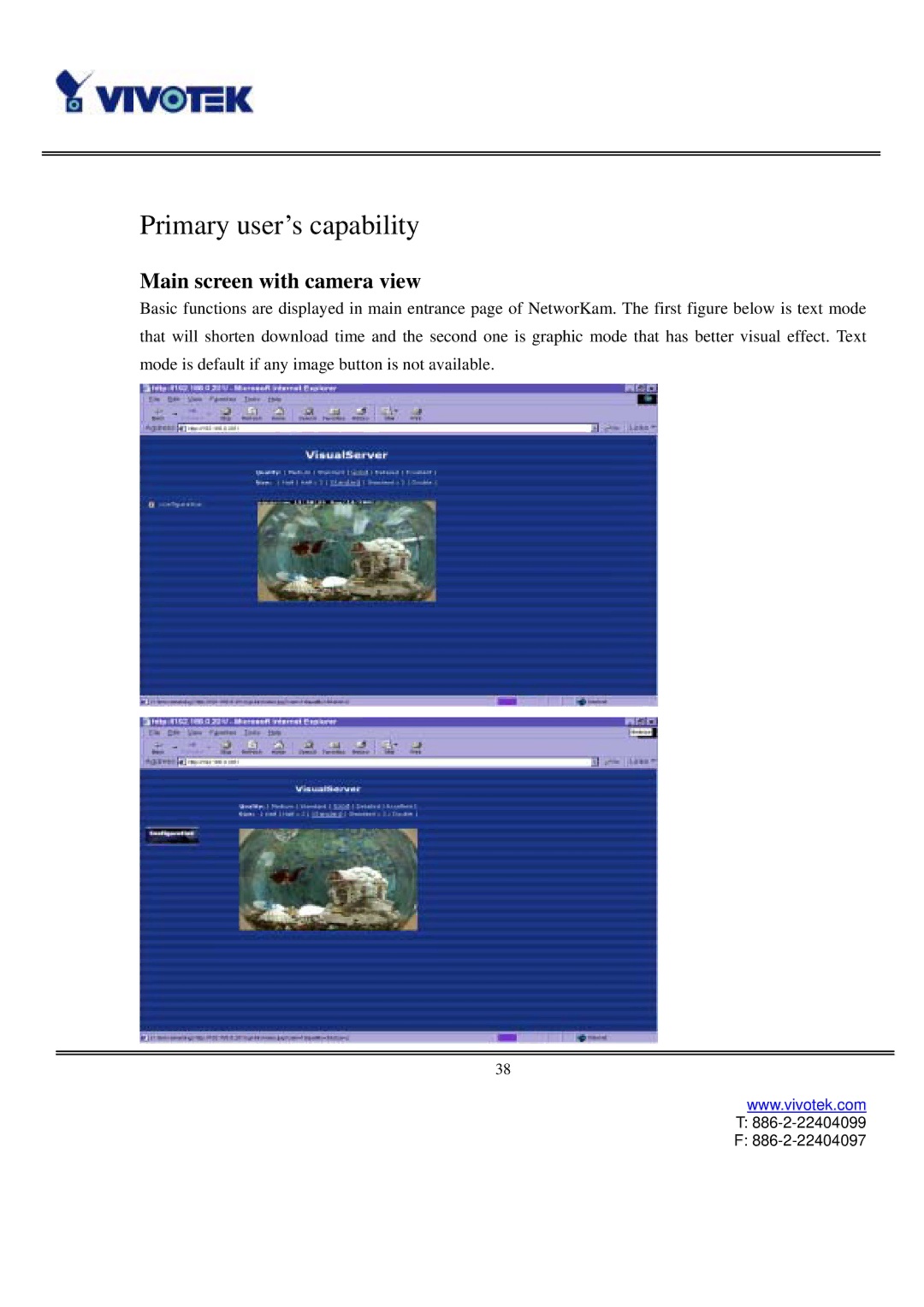 Vivotek IP2111, IP2121 user manual Primary user’s capability, Main screen with camera view 