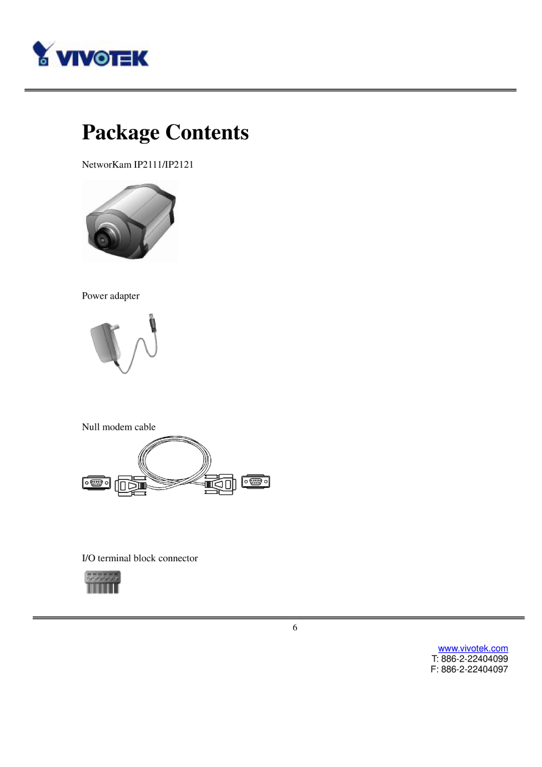 Vivotek IP2111, IP2121 user manual Package Contents 