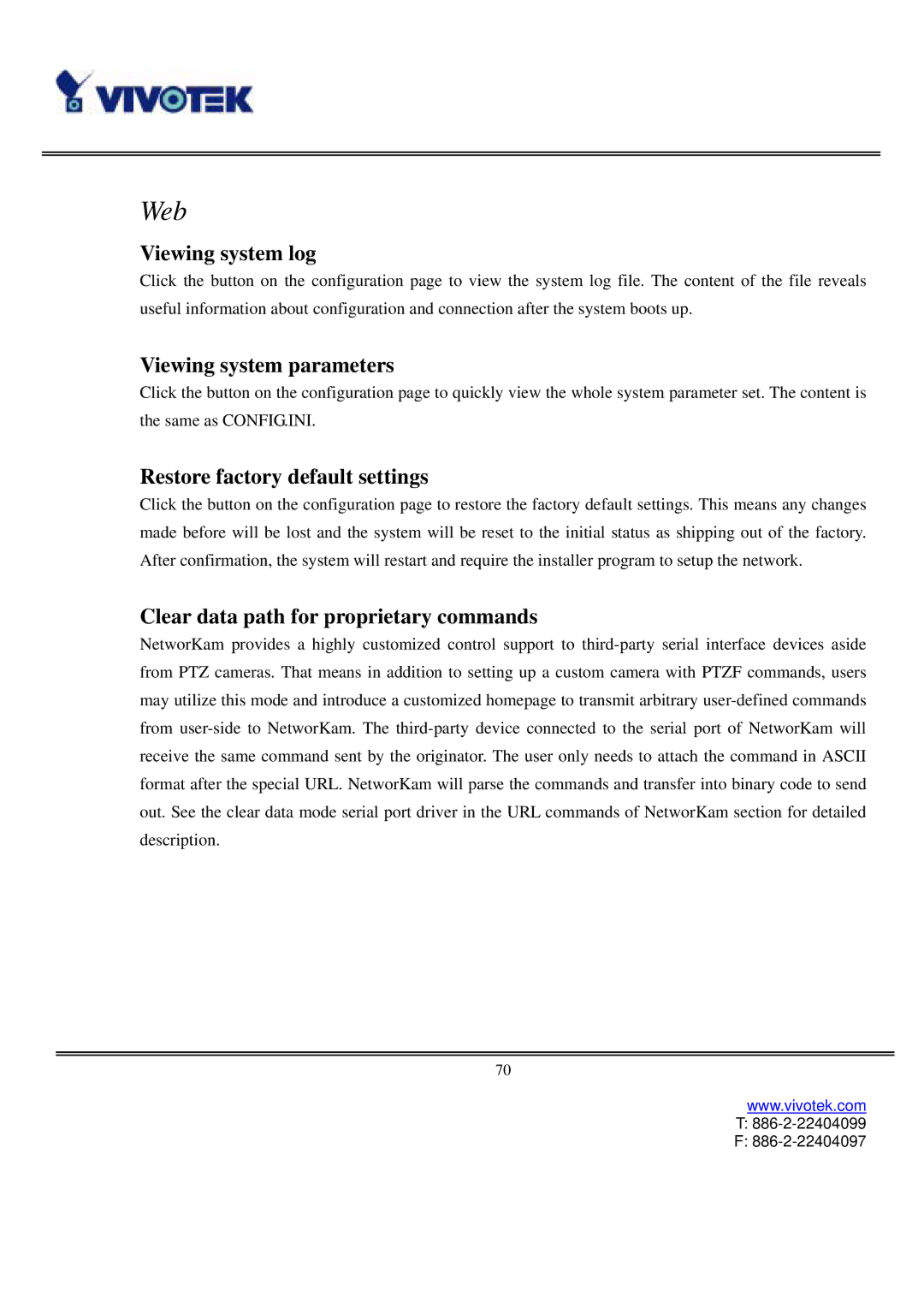 Vivotek IP2111, IP2121 user manual Viewing system log, Viewing system parameters, Restore factory default settings 