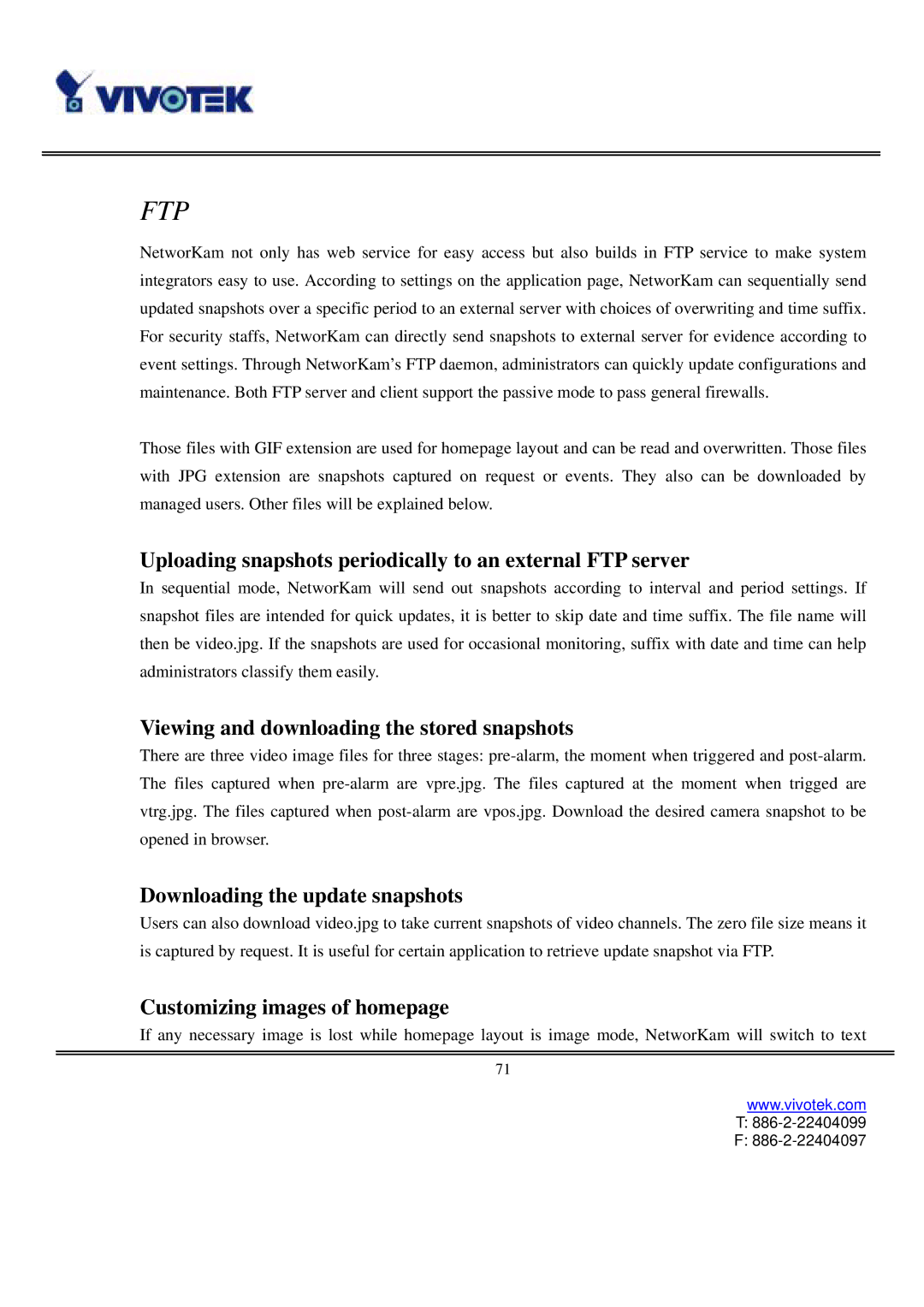 Vivotek IP2121 Uploading snapshots periodically to an external FTP server, Viewing and downloading the stored snapshots 