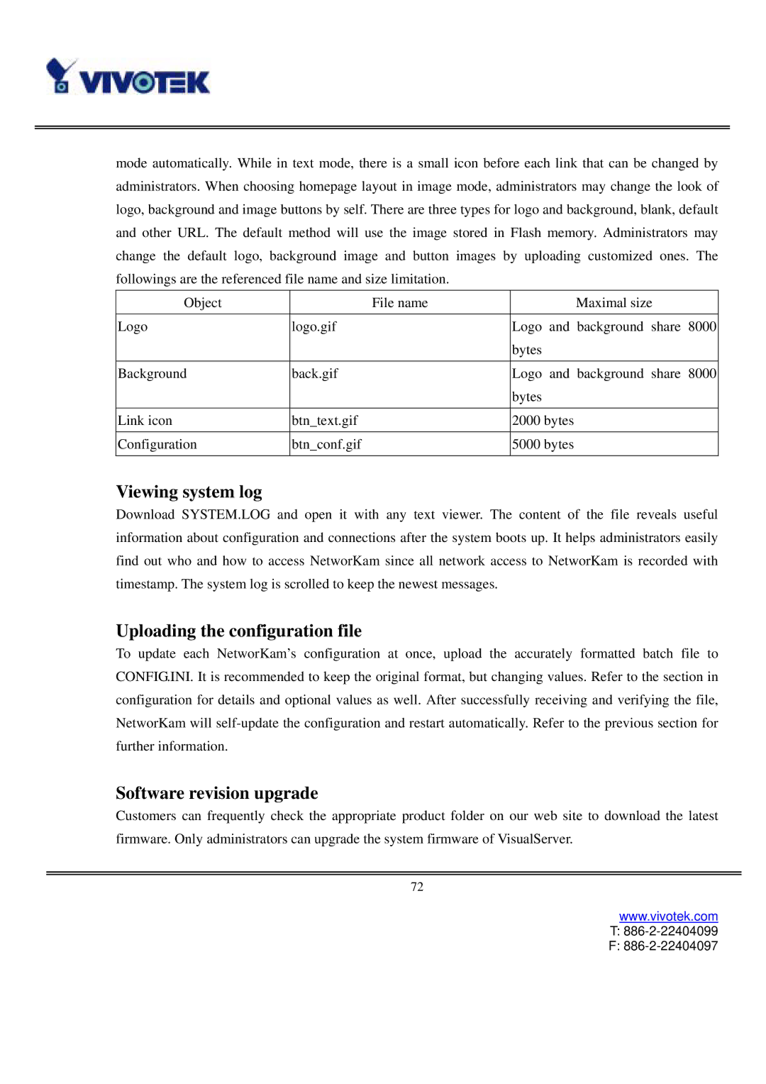 Vivotek IP2111, IP2121 user manual Uploading the configuration file, Software revision upgrade 