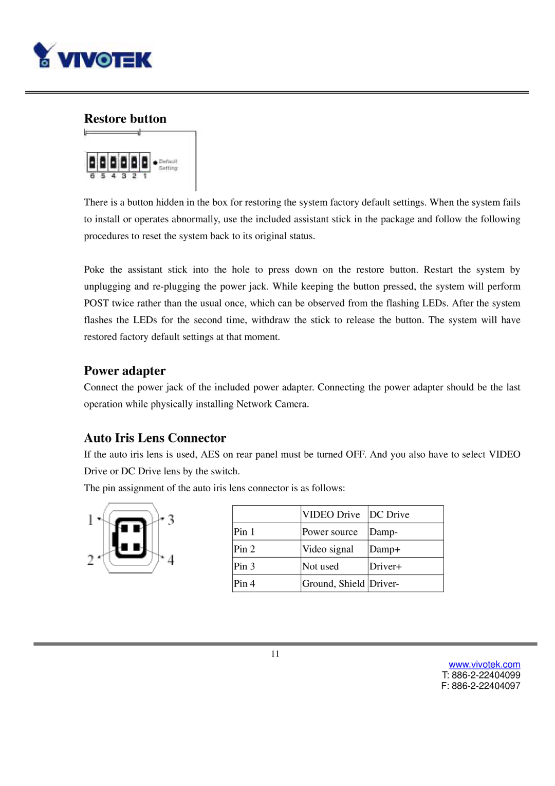 Vivotek IP3111/3121 manual Restore button, Power adapter, Auto Iris Lens Connector 