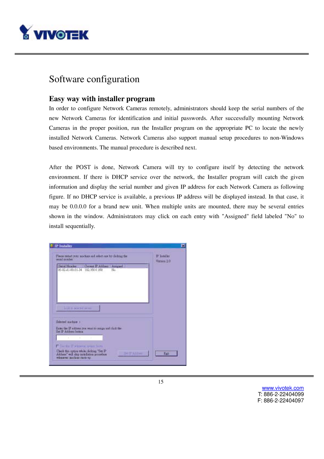 Vivotek IP3111/3121 manual Software configuration, Easy way with installer program 