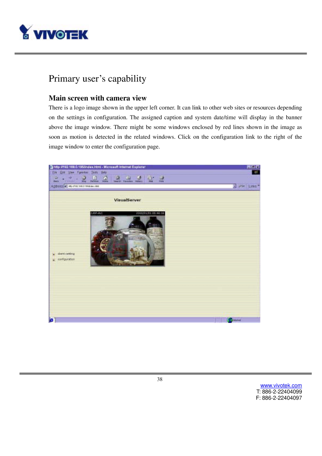 Vivotek IP3111/3121 manual Primary user’s capability, Main screen with camera view 