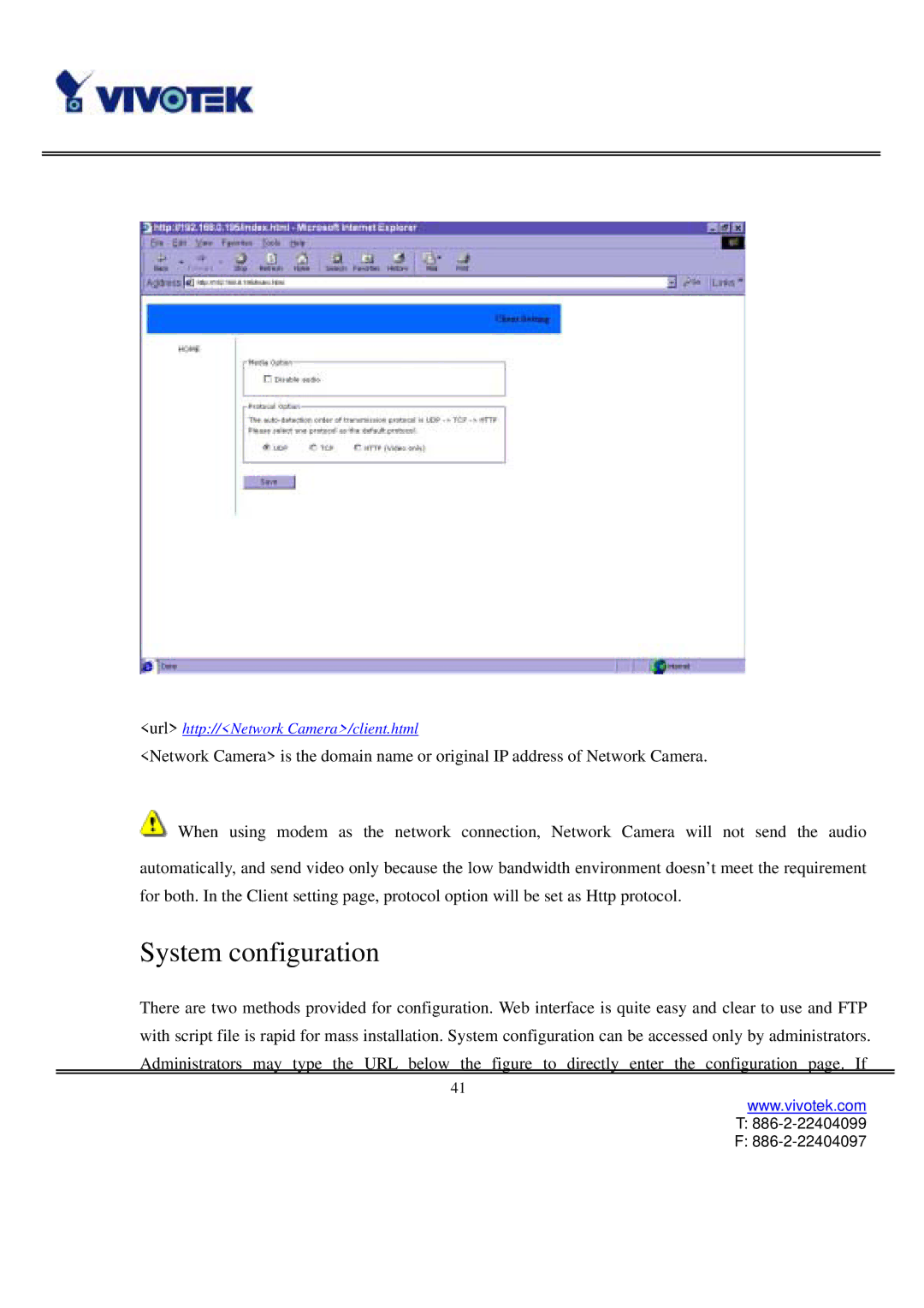 Vivotek IP3111/3121 manual System configuration 