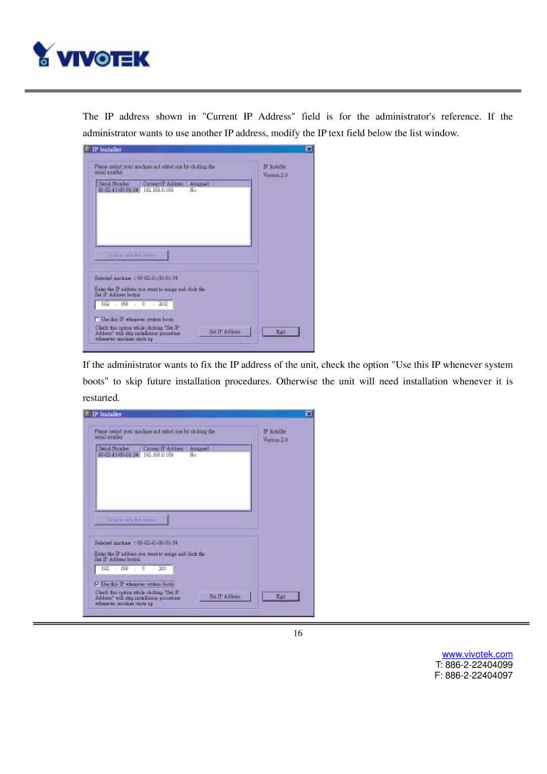 Vivotek IP3111/IP3121 user manual 886-2-22404099 886-2-22404097 