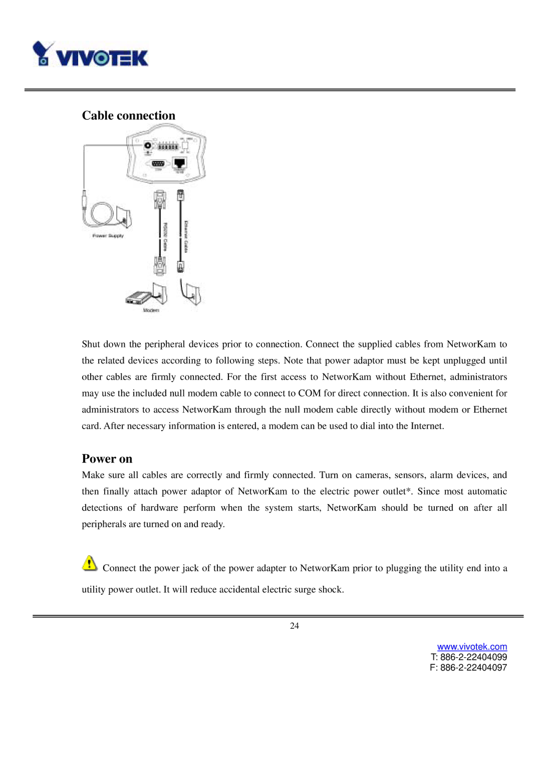 Vivotek IP3111/IP3121 user manual Cable connection 