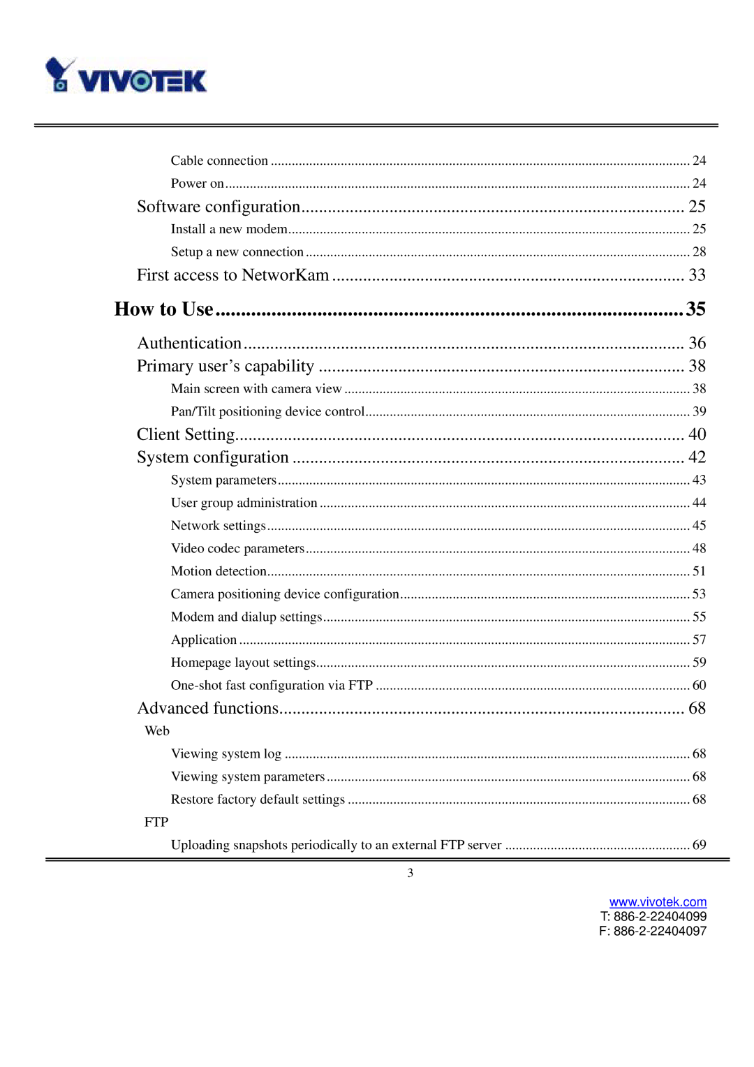 Vivotek IP3111/IP3121 user manual How to Use 