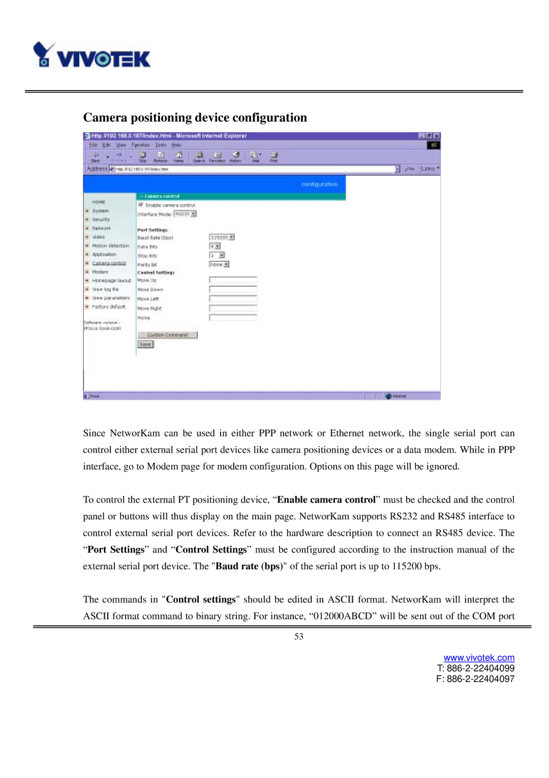 Vivotek IP3111/IP3121 user manual Camera positioning device configuration 