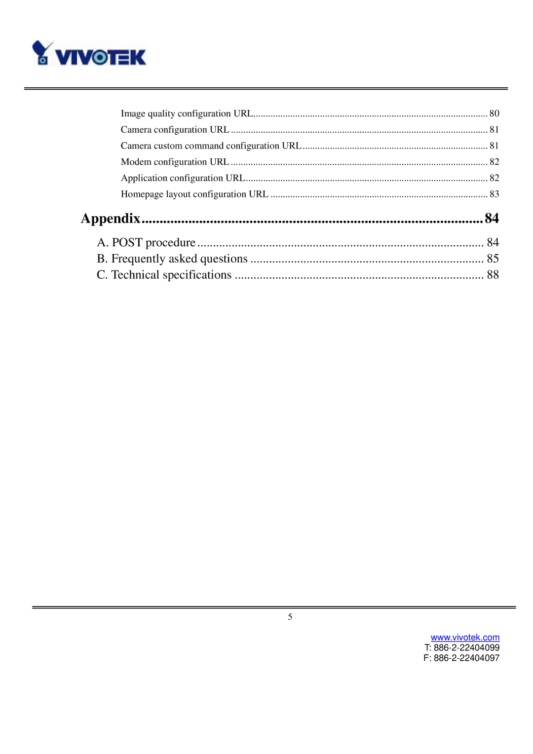 Vivotek IP3111/IP3121 user manual Appendix 