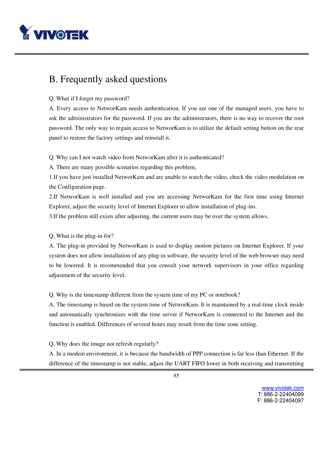 Vivotek IP3111/IP3121 user manual Frequently asked questions 