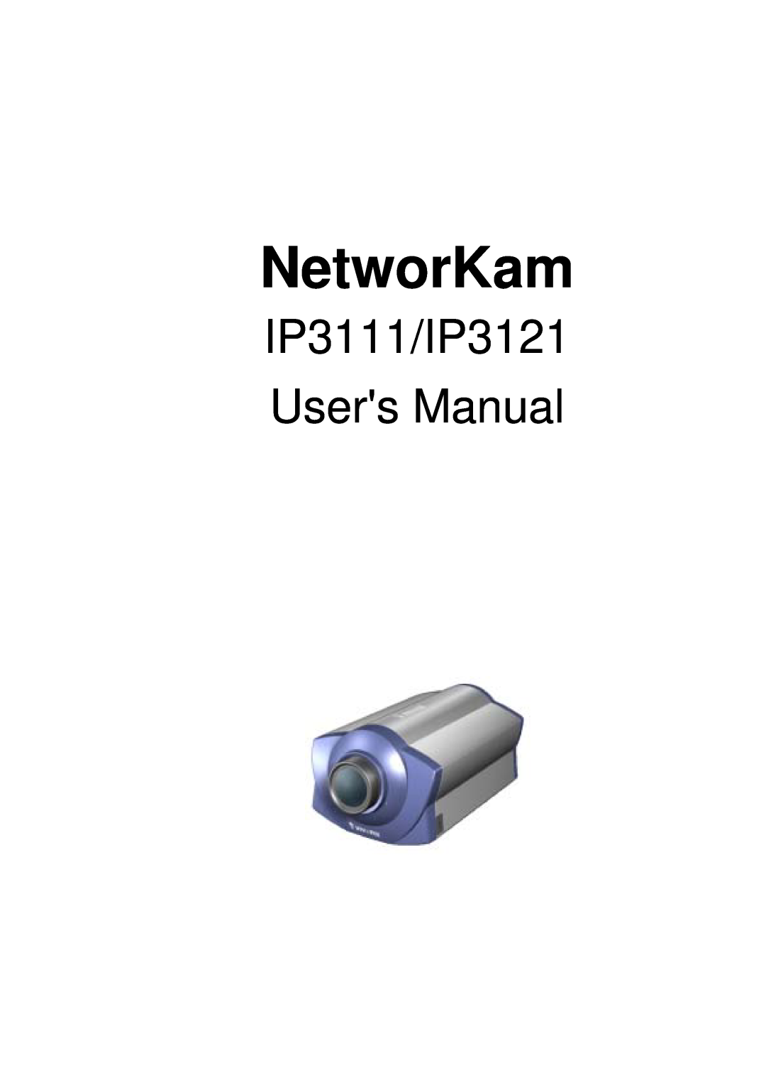 Vivotek user manual NetworKam, IP3111/IP3121 Users Manual 