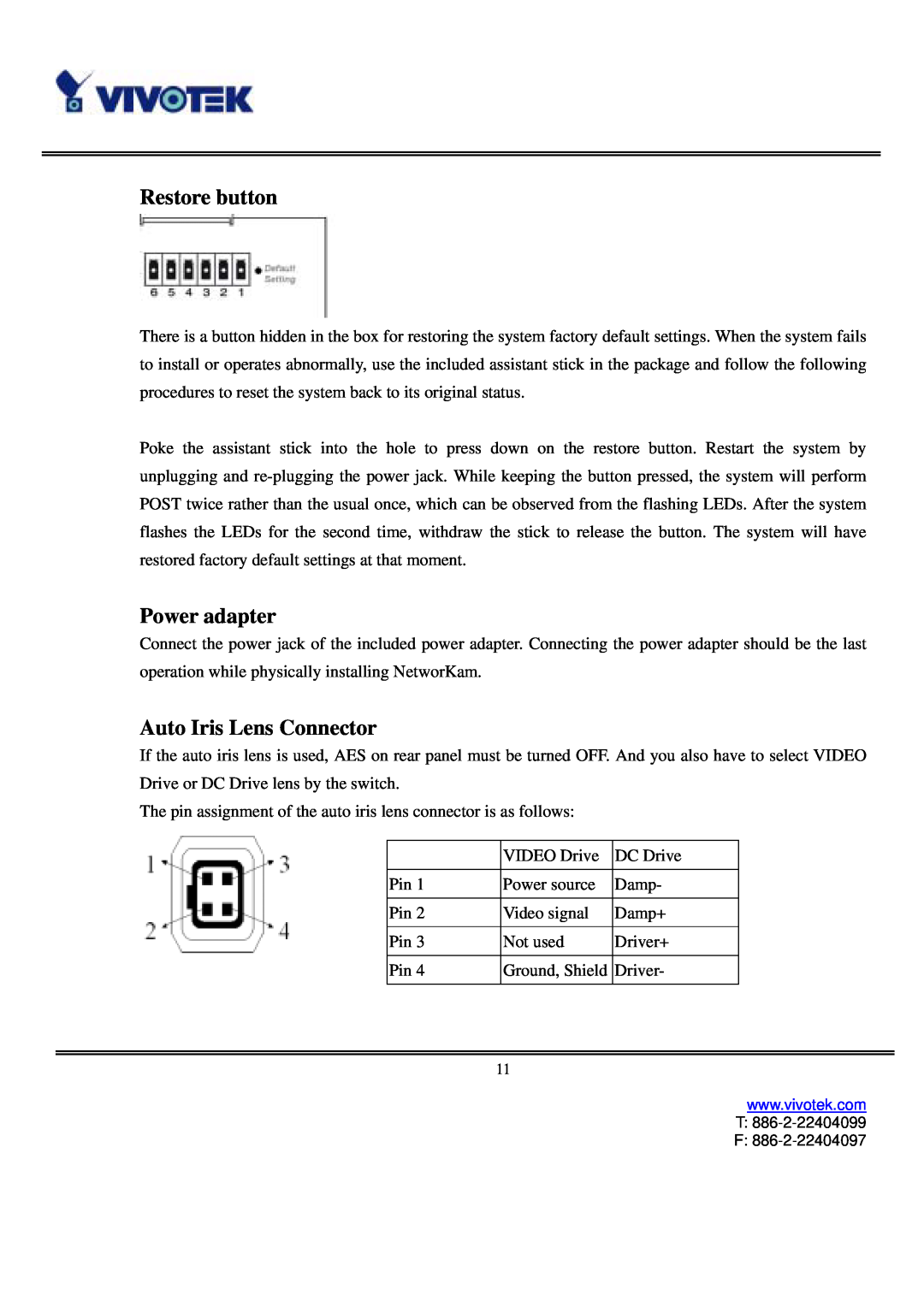 Vivotek IP3111/IP3121 user manual Restore button, Power adapter, Auto Iris Lens Connector 