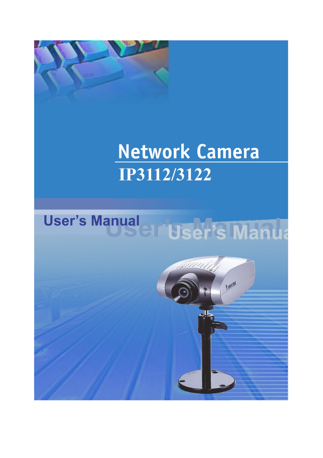 Vivotek IP3112, IP3122 manual 