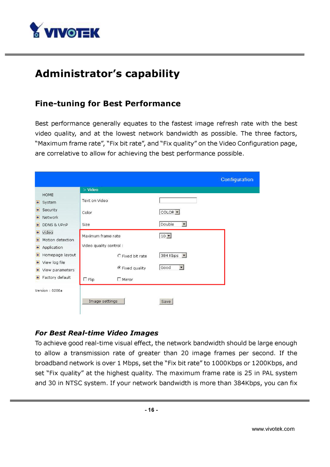 Vivotek IP3112, IP3122 manual Administrator’s capability, Fine-tuning for Best Performance, For Best Real-time Video Images 