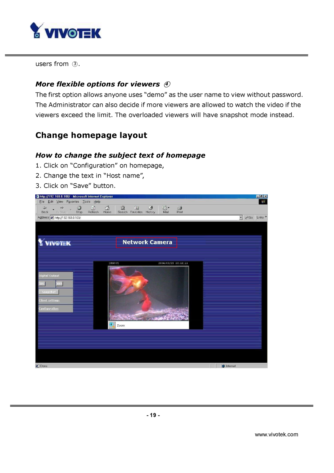 Vivotek IP3122 manual Change homepage layout, More flexible options for viewers, How to change the subject text of homepage 