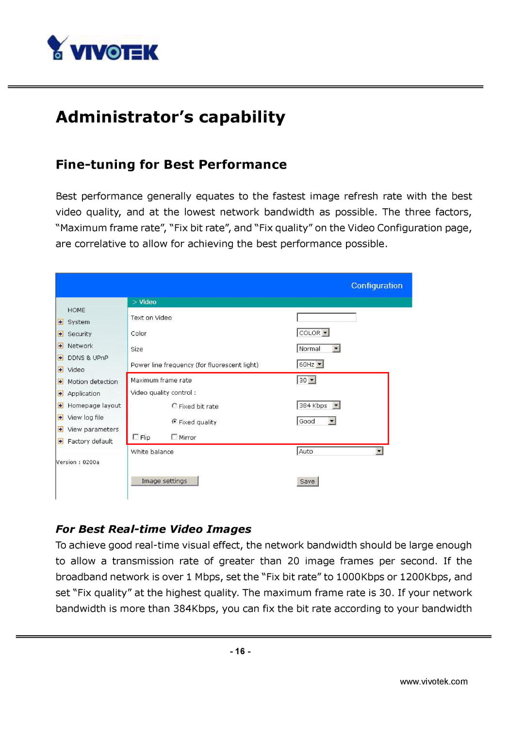 Vivotek IP3132 manual Administrator’s capability, Fine-tuning for Best Performance, For Best Real-time Video Images 