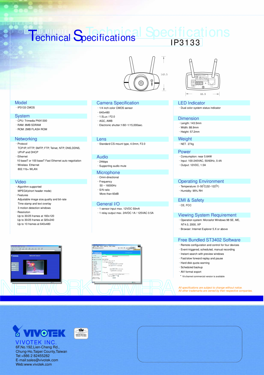 Vivotek manual Network Camera, T S Technical Specifications, echnical pecifications IP3133, Vivotek Inc 