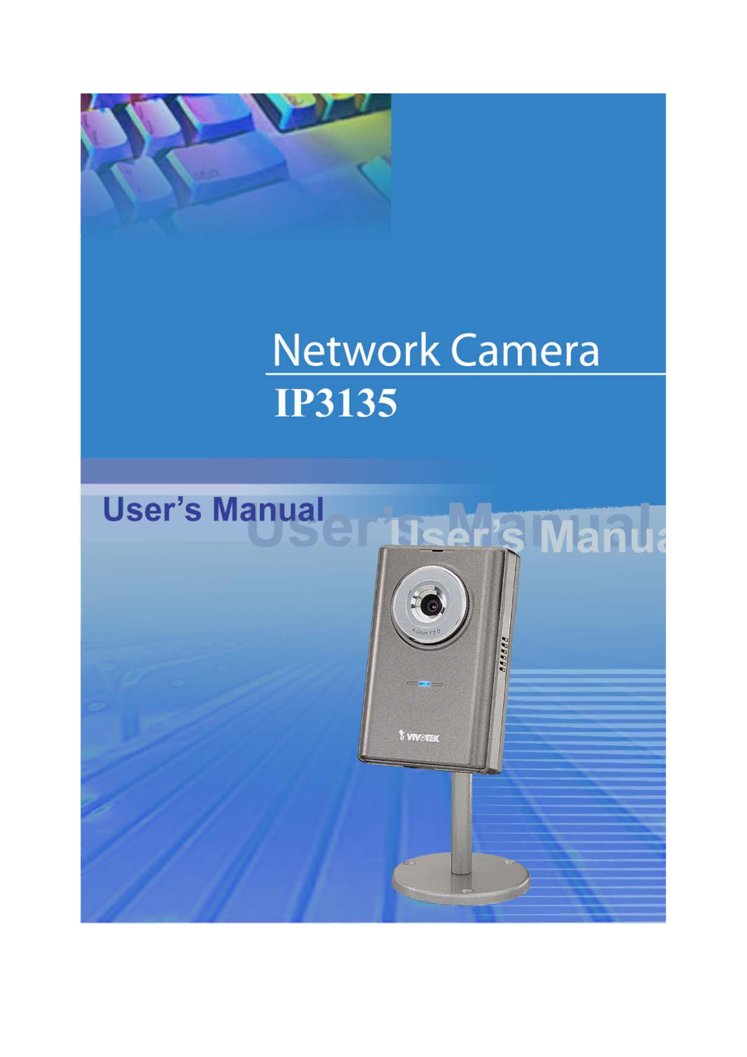 Vivotek IP3135 manual 