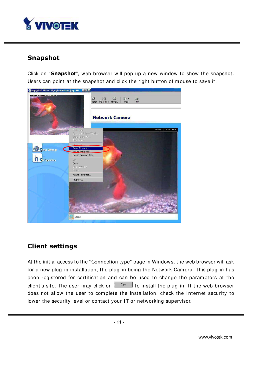 Vivotek IP3135 manual Snapshot, Client settings 