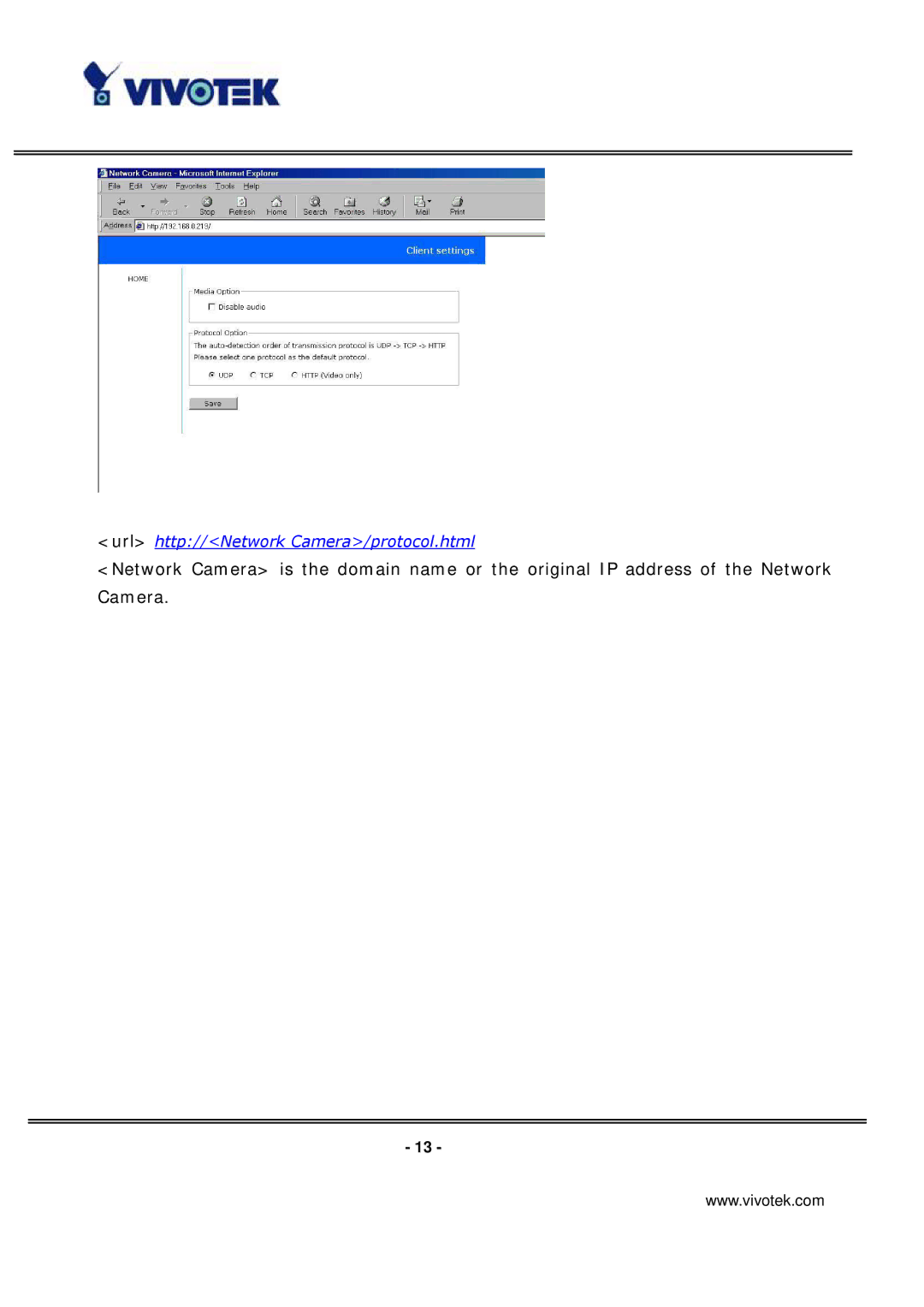 Vivotek IP3135 manual Url http//Network Camera/protocol.html 