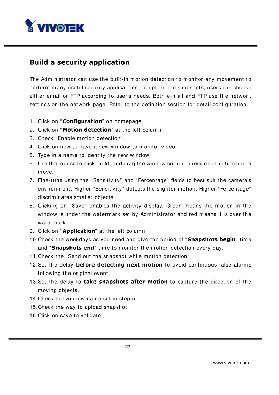 Vivotek IP3135 manual Build a security application 