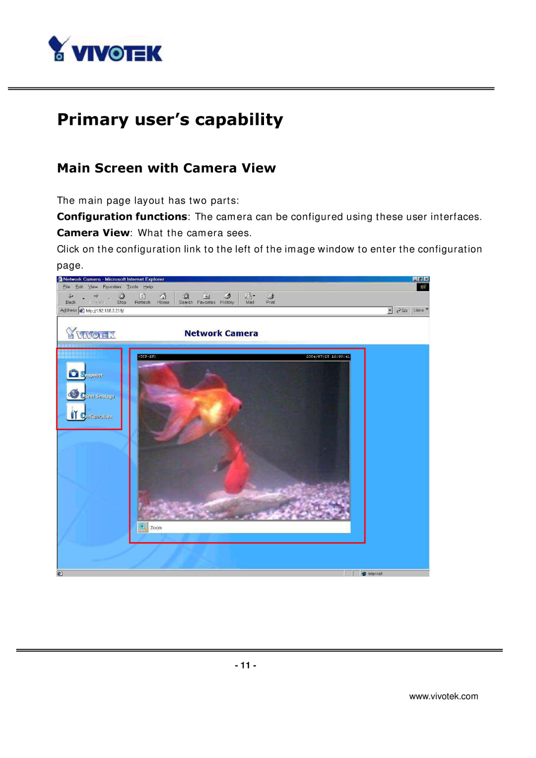 Vivotek IP3136 manual Primary user’s capability, Main Screen with Camera View 