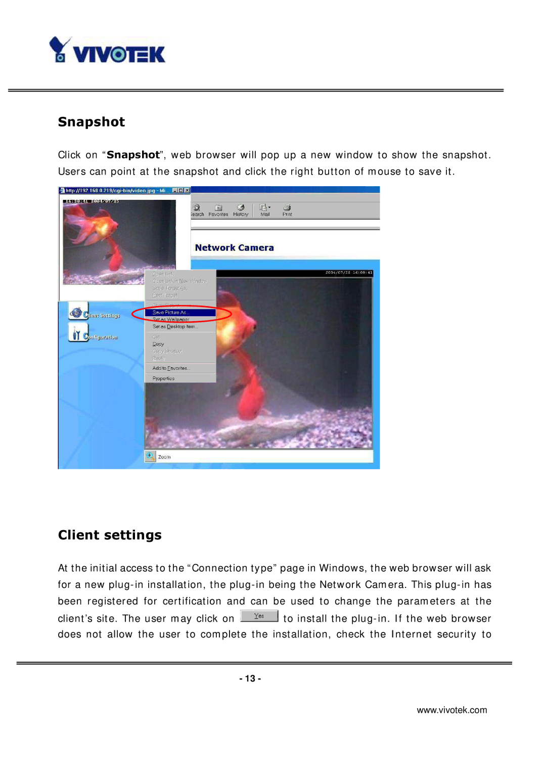 Vivotek IP3136 manual Snapshot, Client settings 