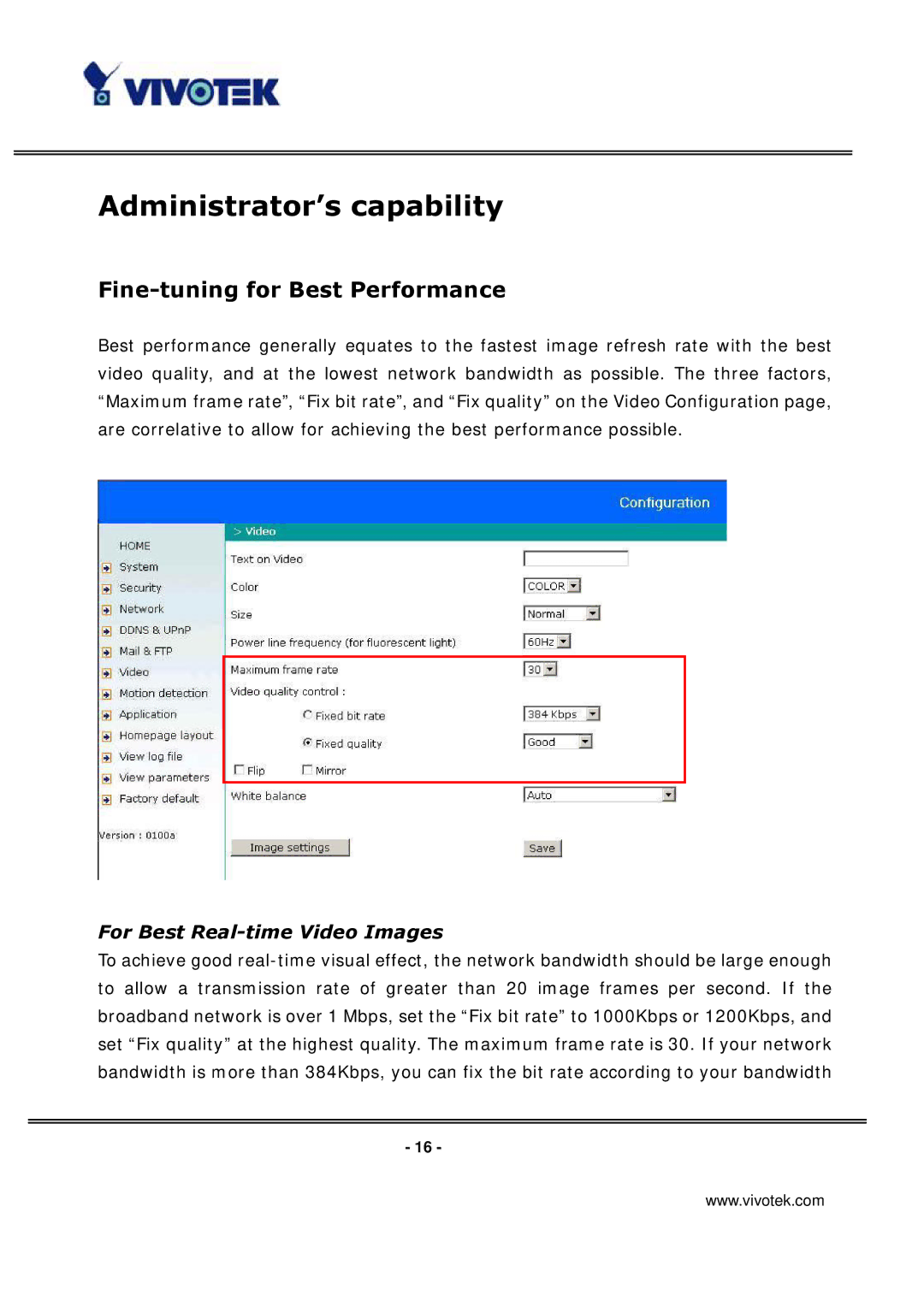 Vivotek IP3136 manual Administrator’s capability, Fine-tuning for Best Performance 